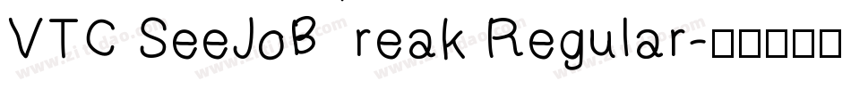 VTC SeeJoBreak Regular字体转换